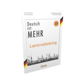 Deutsch ist Mehr 3B lærervejledning