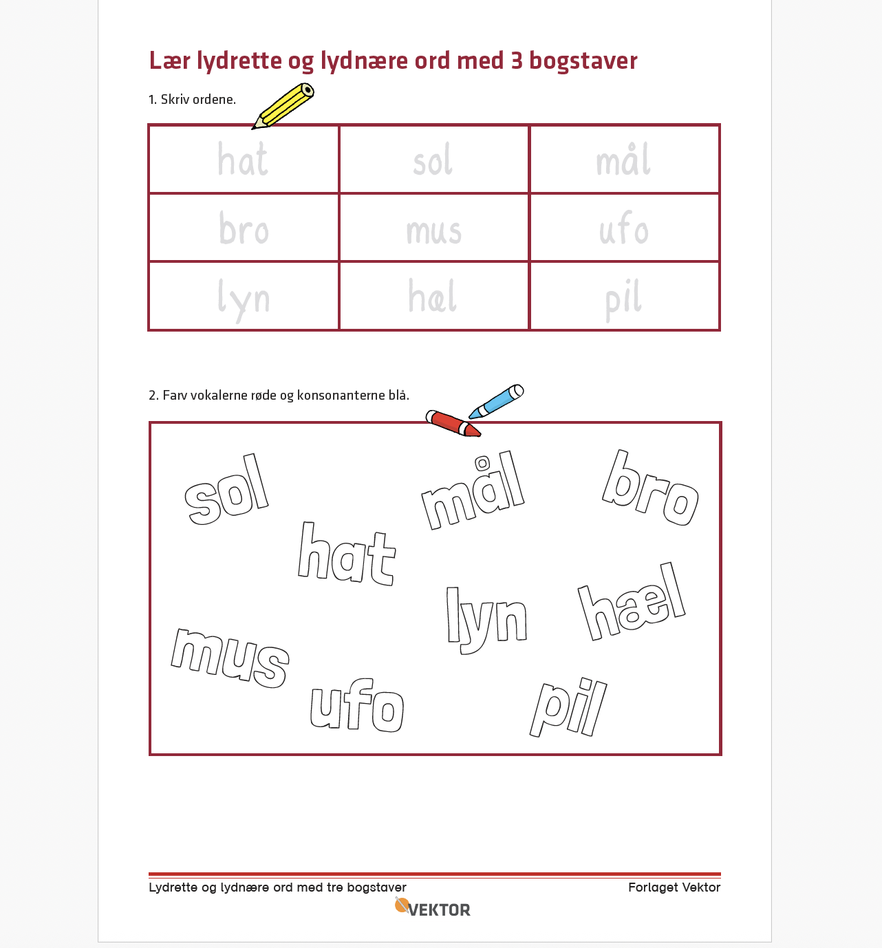 Lydrette og lydnære ord med 3 bogstaver