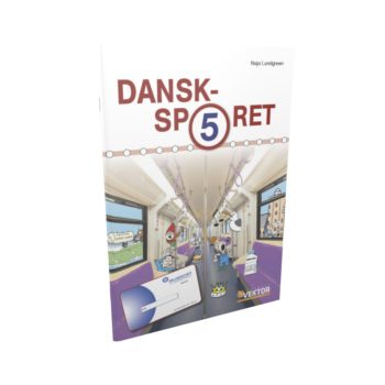 Forlaget Vektor | Dansk | Arbejdsbog | Dansksporet 5 – Træn funktionel grammatik og stavning med fokus på teksttyper og genrer.