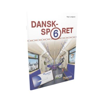 Forlaget Vektor | Dansk | Arbejdsbog | Dansksporet 6 – Mester i grammatik: Træn alle ordklasser, gradbøjning og avanceret tegnsætning.